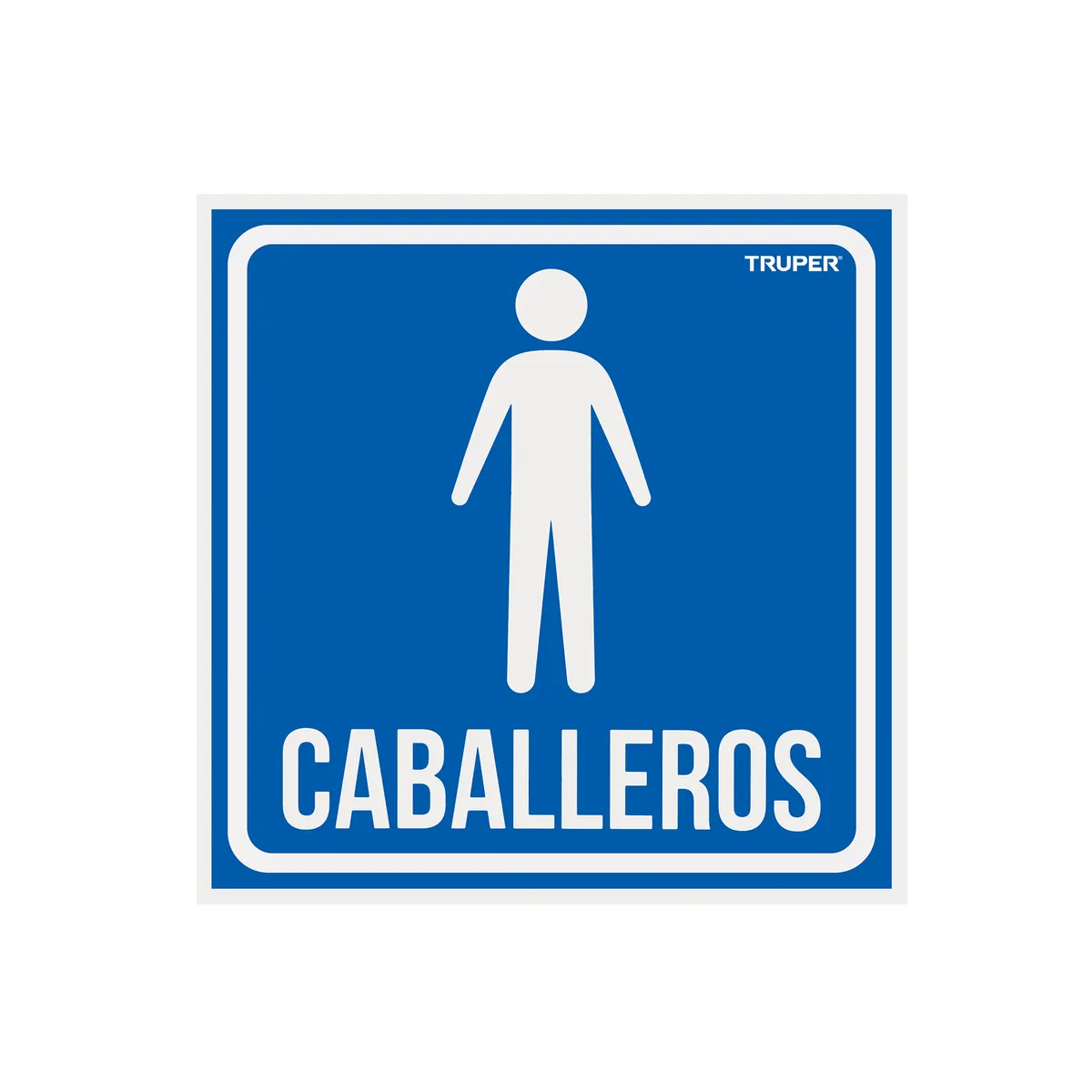Letrero de Señalización "Caballeros" Truper - 18474
