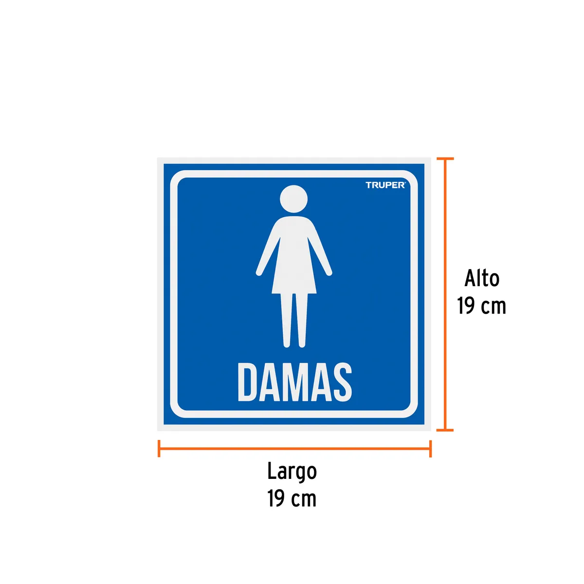 Letrero de Señalización "Damas" Truper - 18478